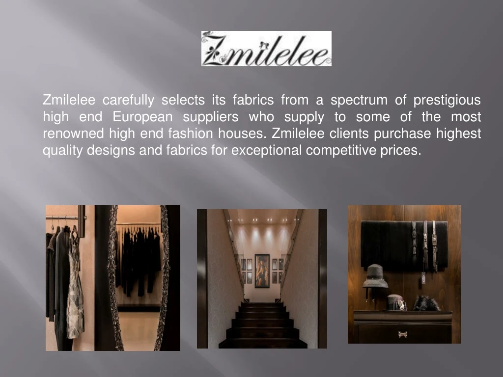 zmilelee carefully selects its fabrics from