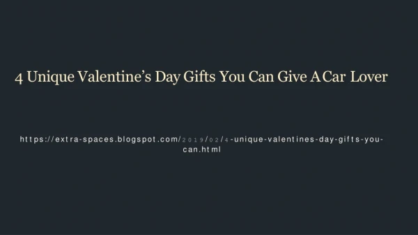 Unique Valentine’s Day Gifts For a Car Lover