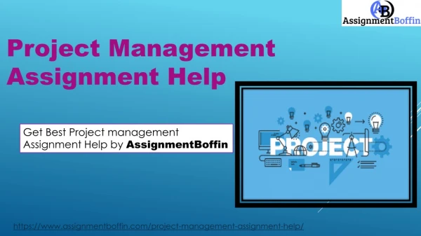Project Management Assignment Help with 100% Quality Content
