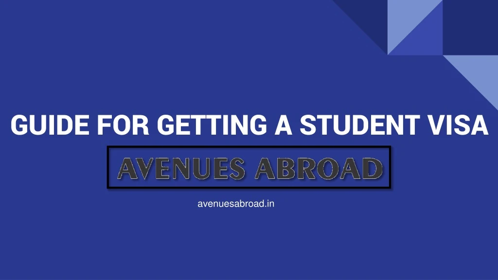 guide for getting a student visa