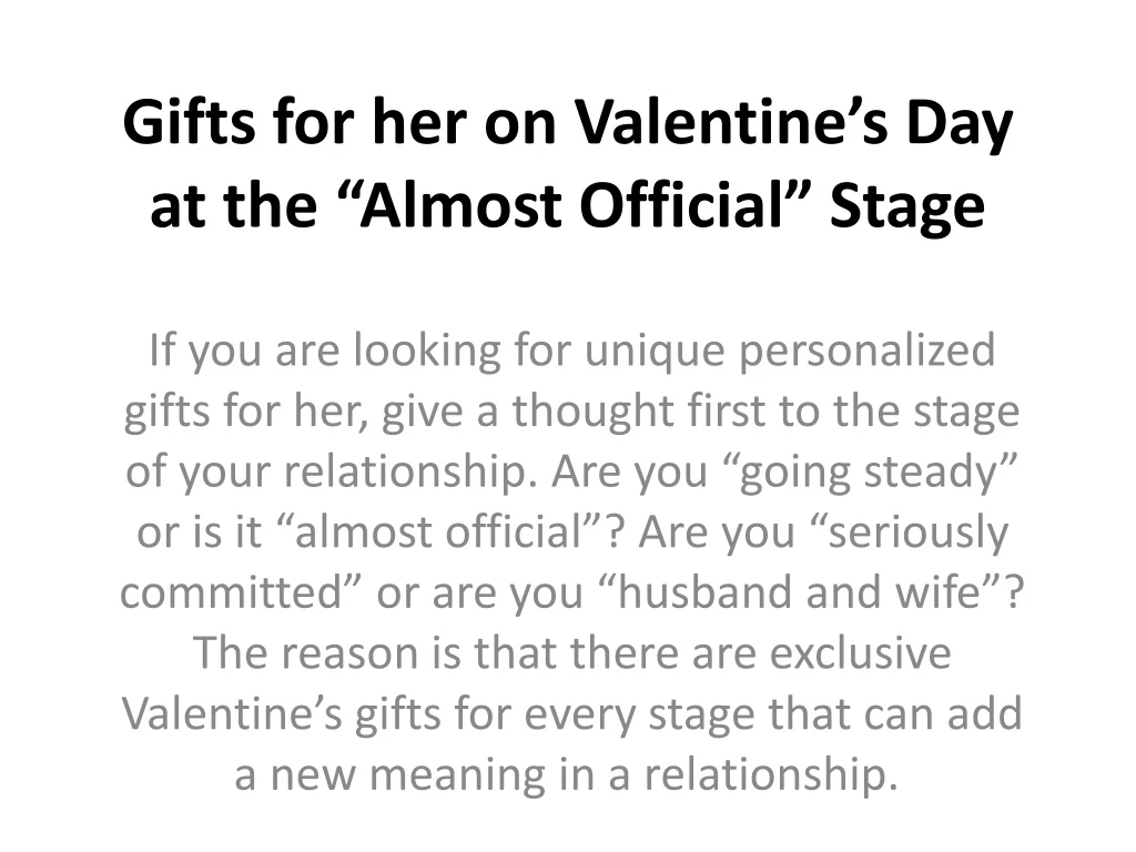 gifts for her on valentine s day at the almost official stage