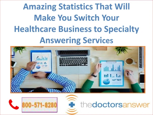 Amazing statistics that motivate you to switch in specialty answering service