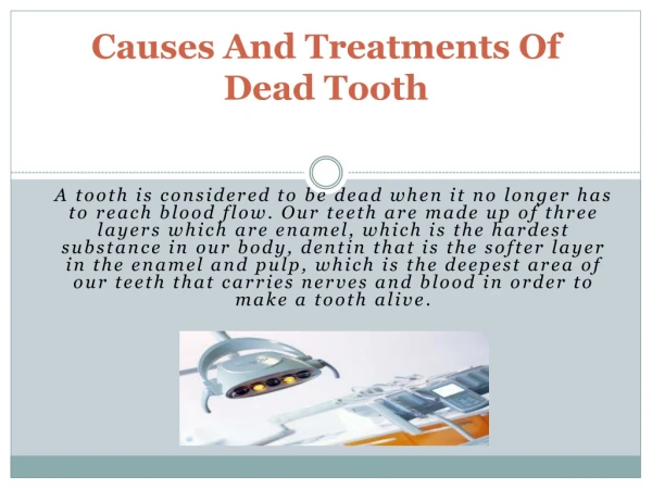 Causes And Treatments Of Dead Tooth | Bridges Dental