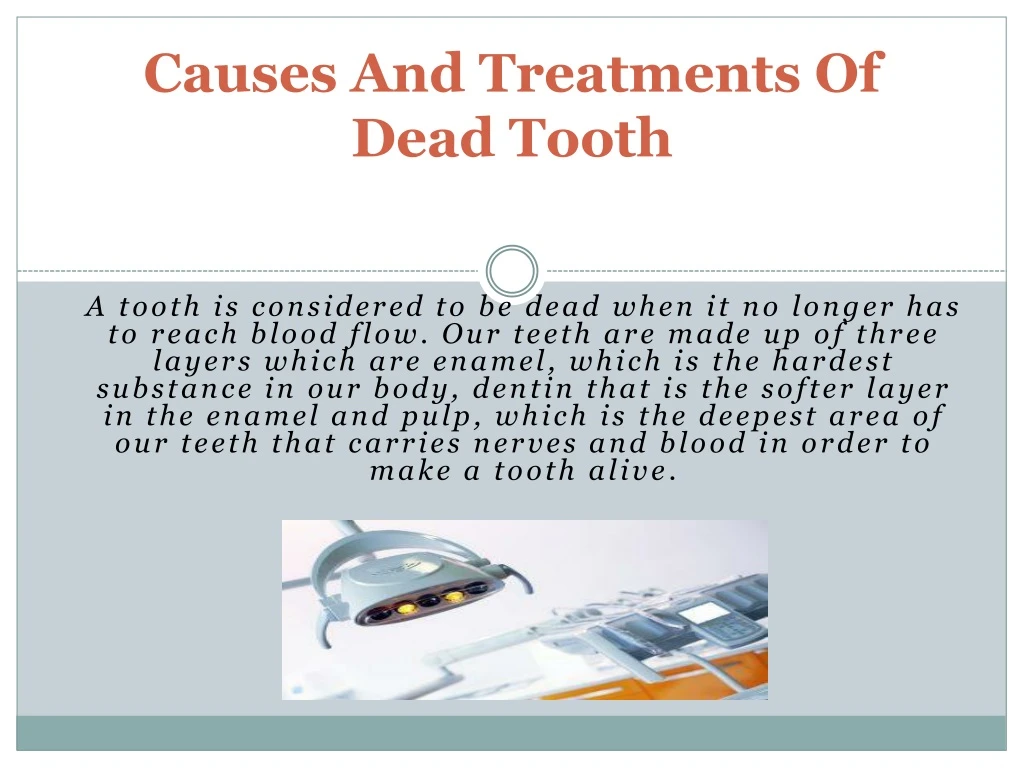 causes and treatments of dead tooth