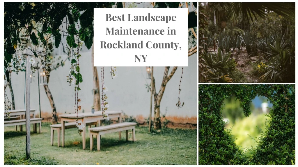 best landscape maintenance in rockland county ny