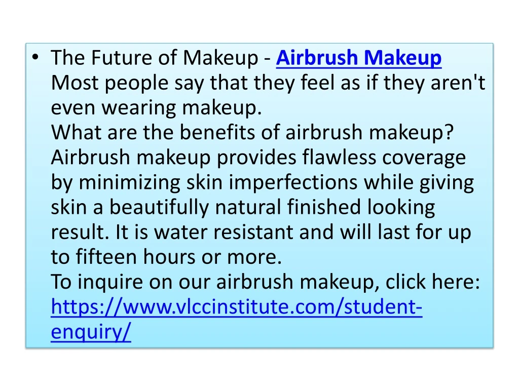 the future of makeup airbrush makeup most people