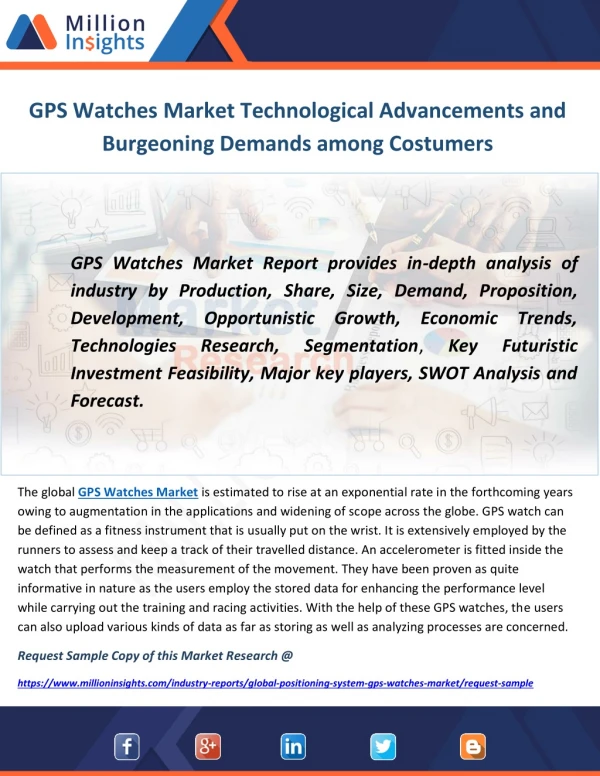 GPS Watches Market Technological Advancements and Burgeoning Demands among Costumers