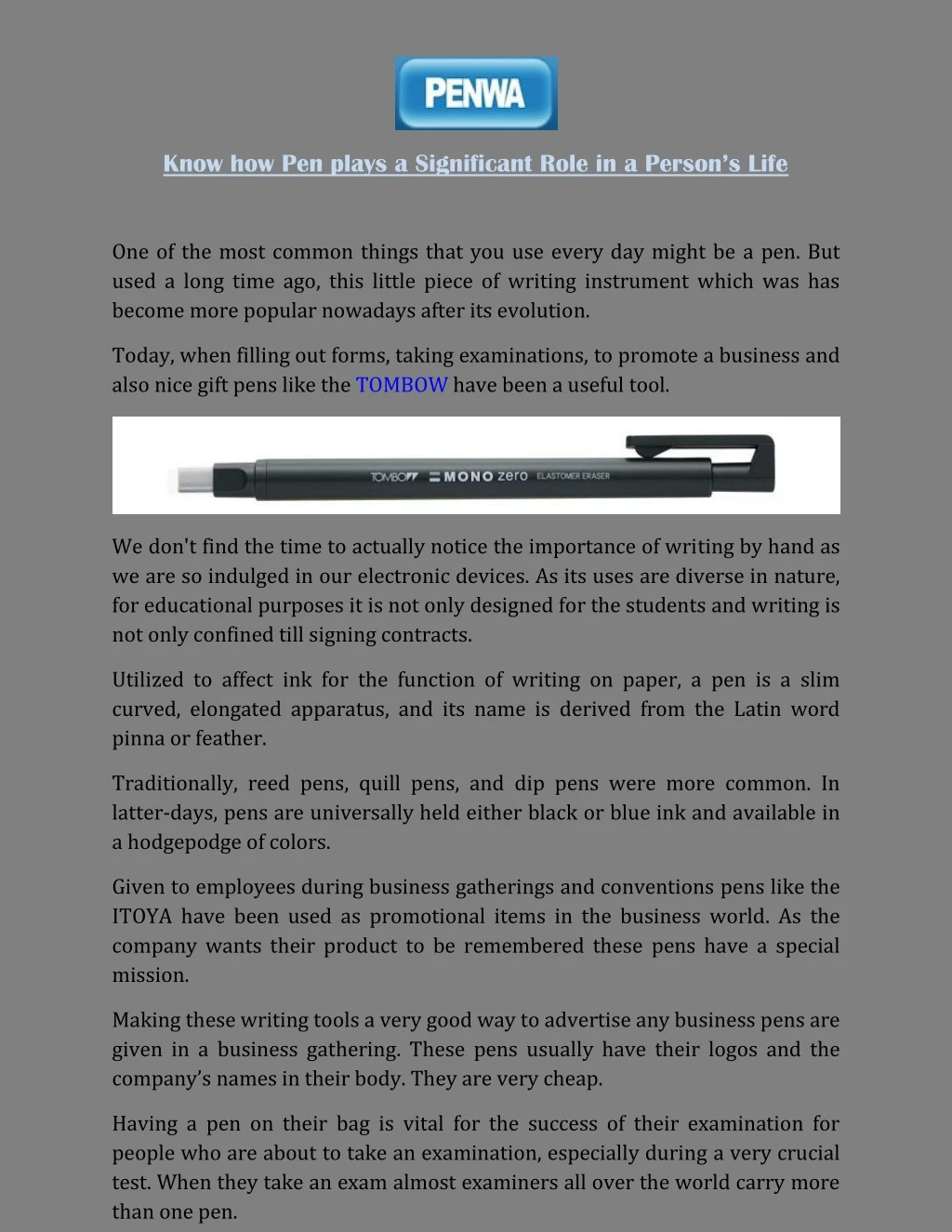 know how pen plays a significant role in a person