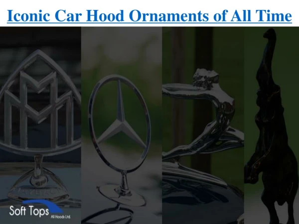 Iconic Car Hood Ornaments of All Time