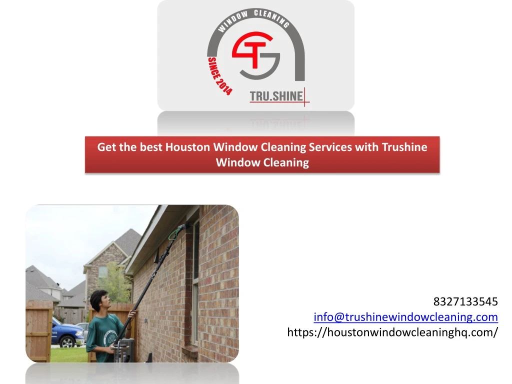 get the best houston window cleaning services