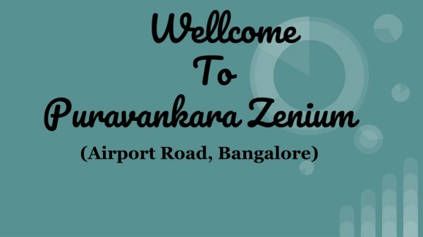 Puravankara Zenium New Project Launched In Bangalore
