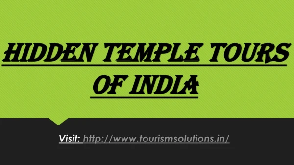 Hidden Temple tours of India