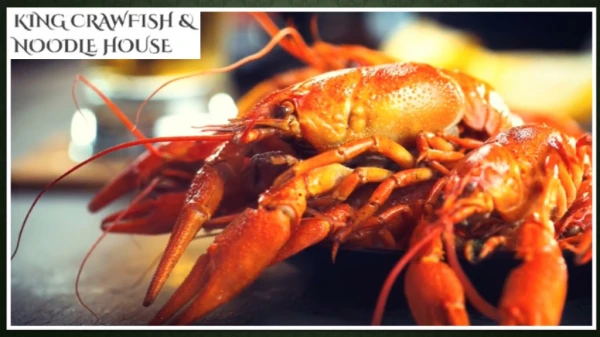 4 Reasons to Try the Menu at King Crawfish Chinese Buffet in Texas