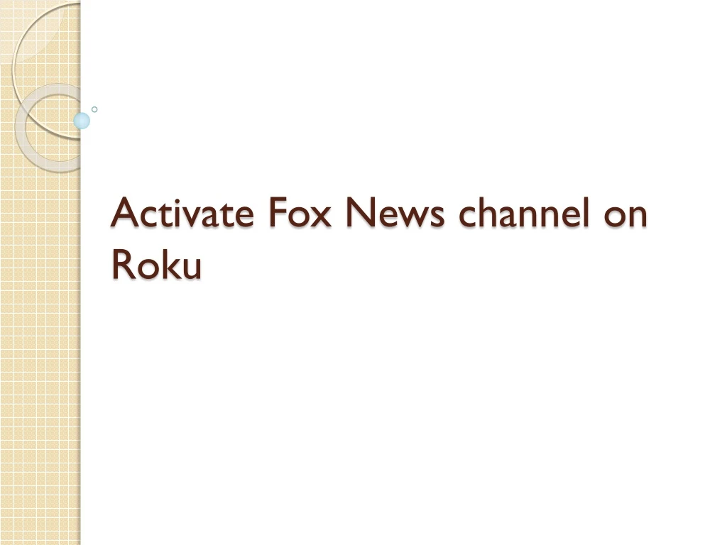 activate fox news channel on roku
