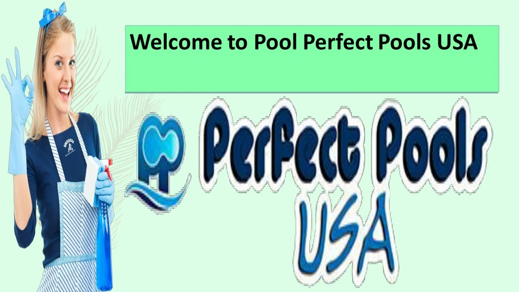 welcome to pool perfect pools usa