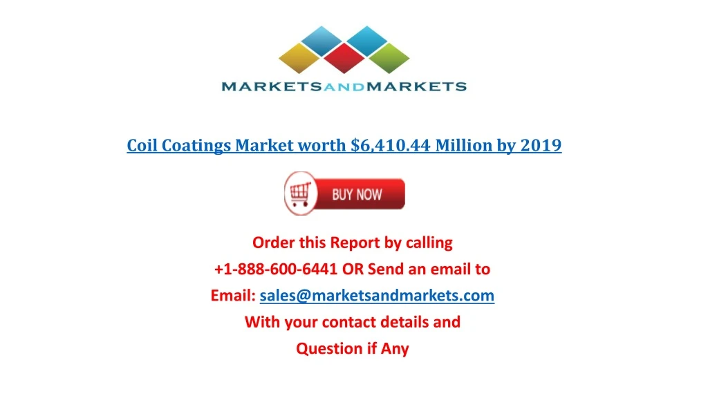 coil coatings market worth 6 410 44 million by 2019