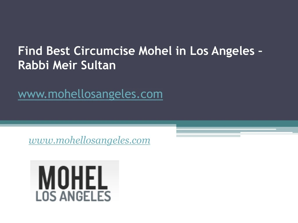 find best circumcise mohel in los angeles rabbi meir sultan www mohellosangeles com