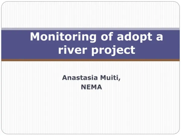 Monitoring of adopt a river project