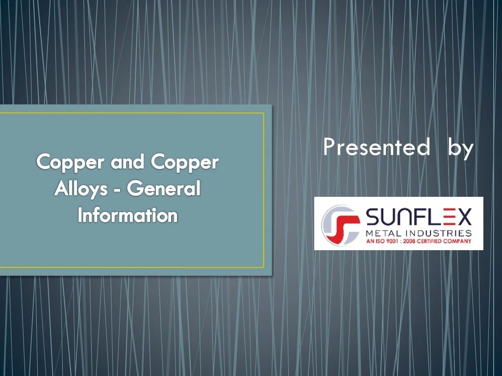 copper and copper alloys general information