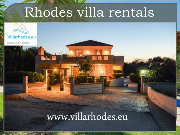 Book Now Rhodes Villa Rentals at Greece