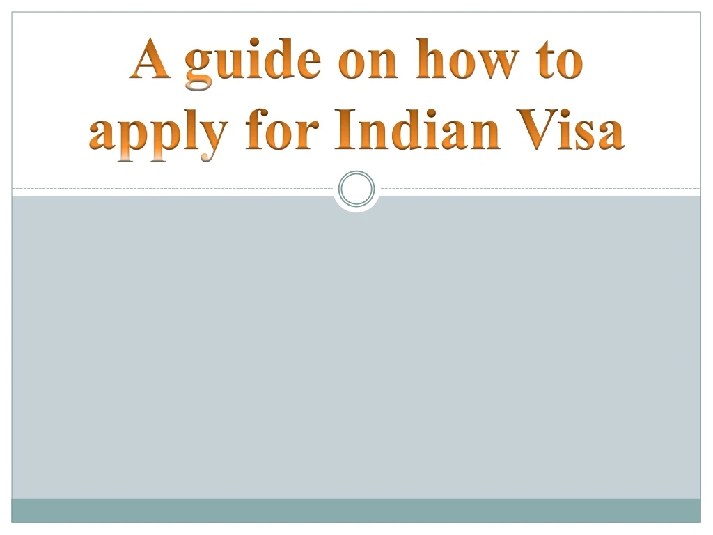 a guide on how to apply for indian visa