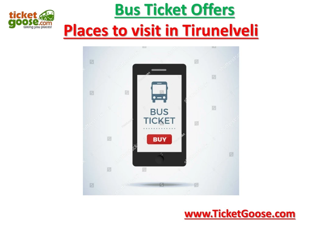 bus ticket offers places to visit in tirunelveli