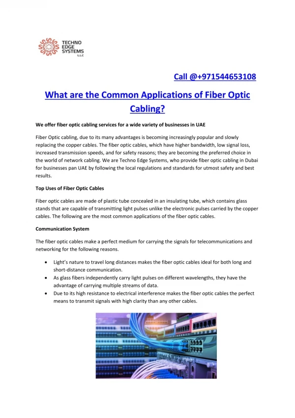 What are the Common Applications of Fiber Optic Cabling?