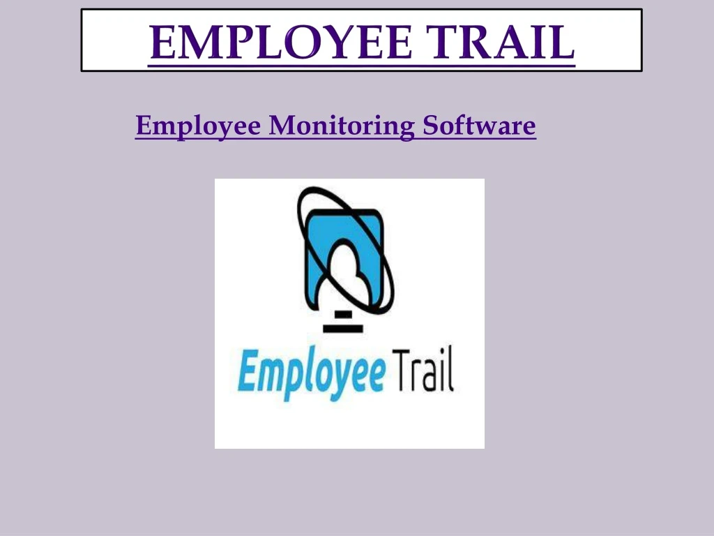 employee trail