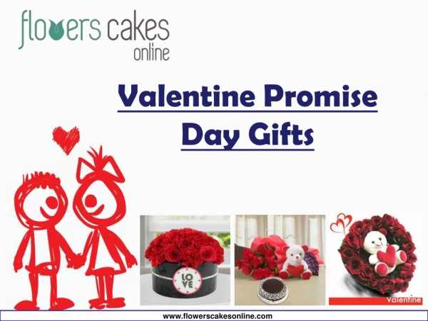 Order Online Valentine Promise Day Gifts to Your Sweetheart.