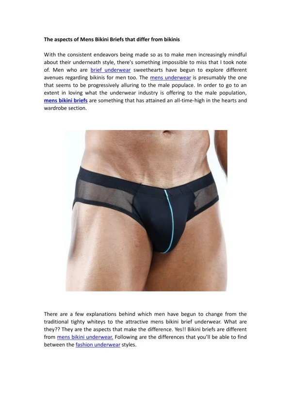 The aspects of Men's Bikini Briefs that differ from bikinis