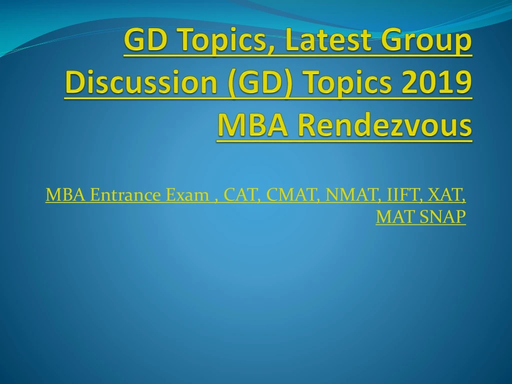 gd topics latest group discussion gd topics 2019 mba rendezvous