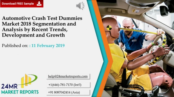 Automotive Crash Test Dummies Market 2018 Segmentation and Analysis by Recent Trends, Development and Growth