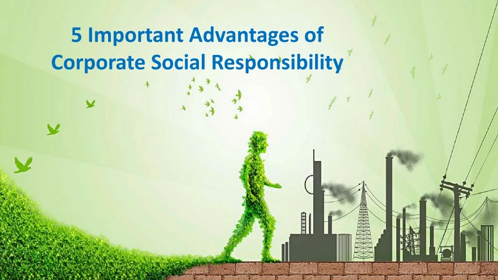 5 important advantages of corporate social