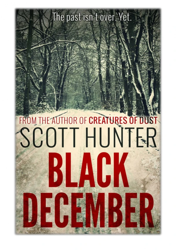 [PDF] Free Download Black December By Scott Hunter
