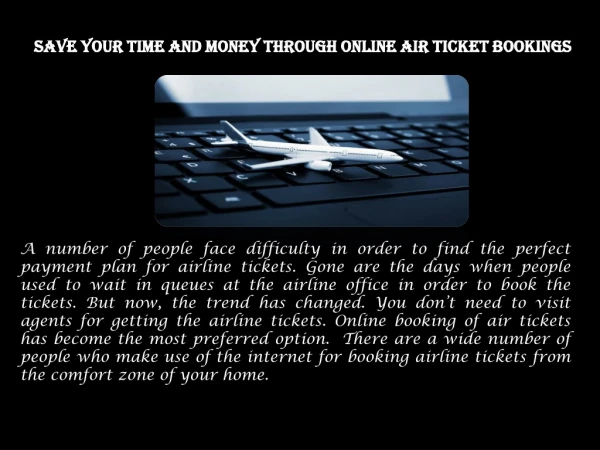SAVE YOUR TIME AND MONEY THROUGH ONLINE AIR TICKET BOOKINGS