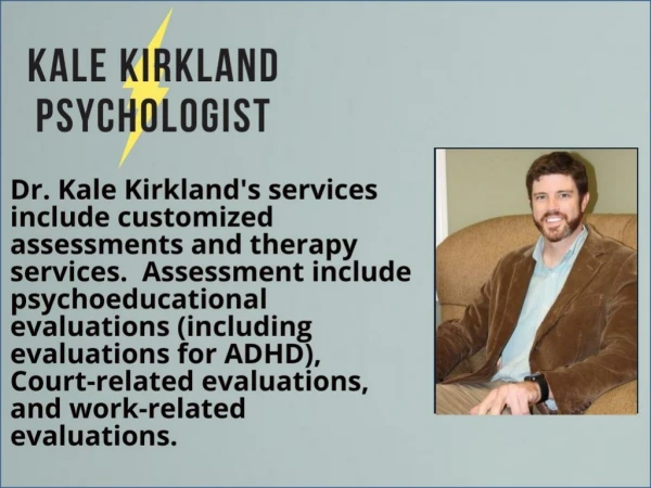 Behavioral Therapy for ADHD Treatment - Kale Kirkland