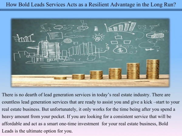 How Bold Leads Services Acts as a Resilient Advantage in the Long Run?