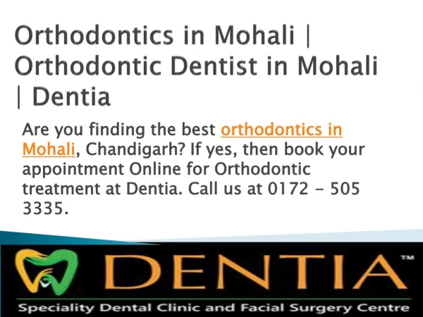 Orthodontics in Mohali | Orthodontic Dentist in Mohali | Dentia