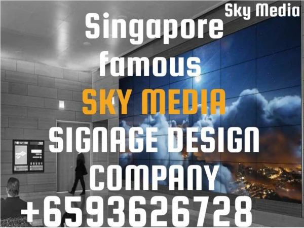 Digital Design Signage Singapore