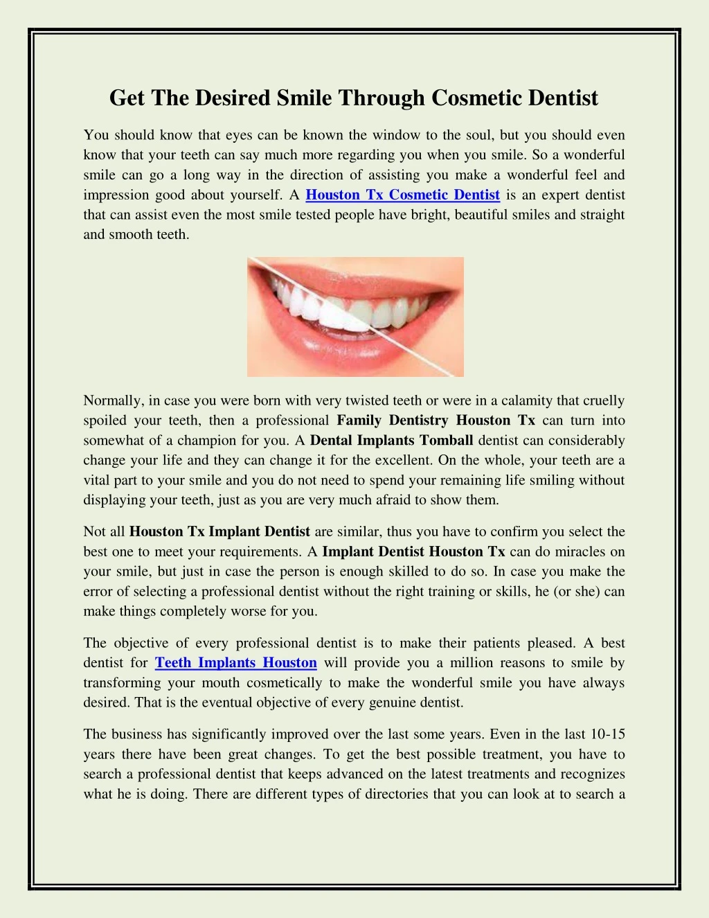 get the desired smile through cosmetic dentist