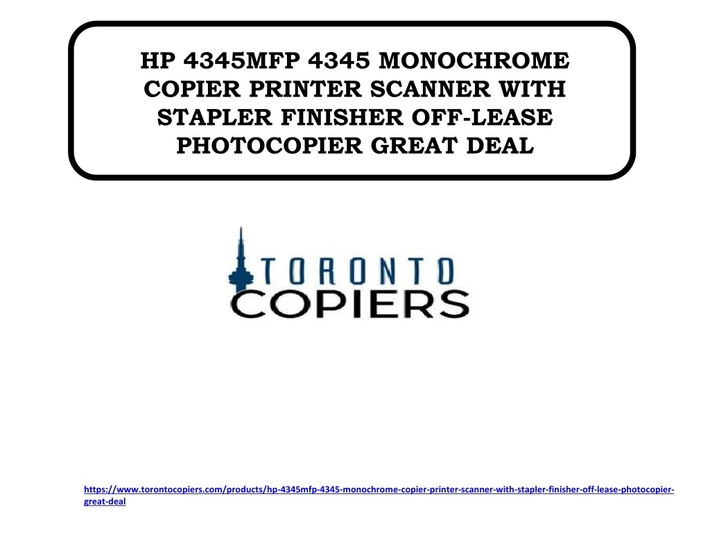 hp 4345mfp 4345 monochrome copier printer scanner