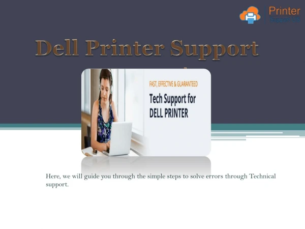 Dell Printer Technical Support for smooth access