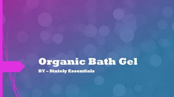 Best Online Store of organic Shower Gel at Stately Essentials