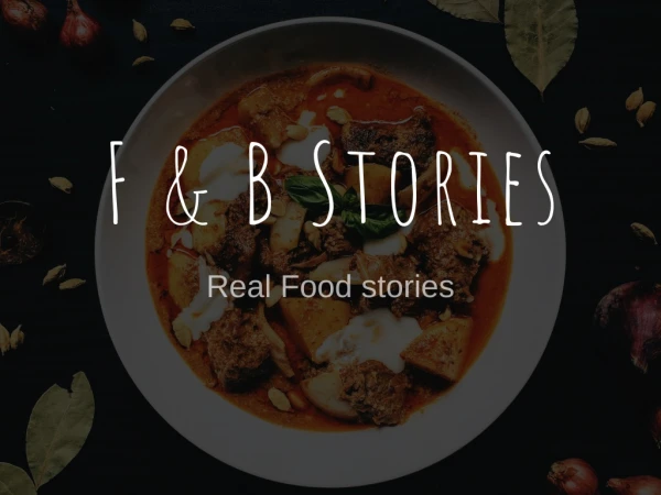 F and B stories