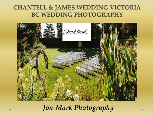 CHANTELL & JAMES WEDDING VICTORIA BC WEDDING PHOTOGRAPHY
