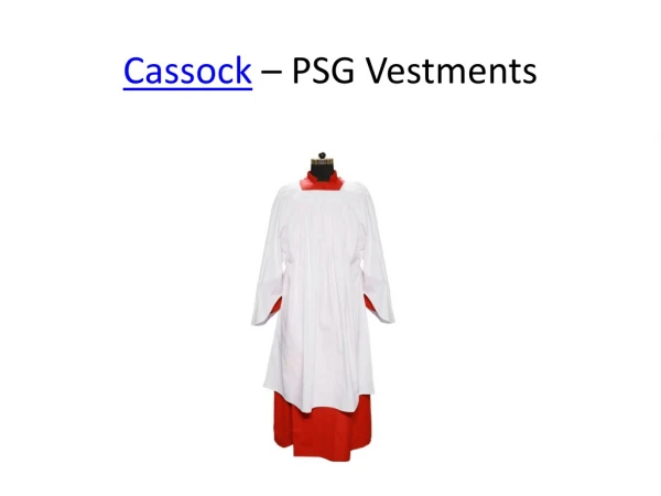 Cassock - PSG Vestments