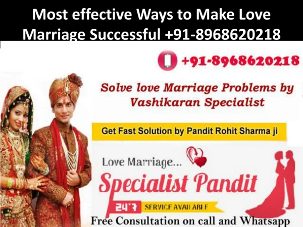 Most effective Ways to Make Love Marriage Successful 91-8968620218