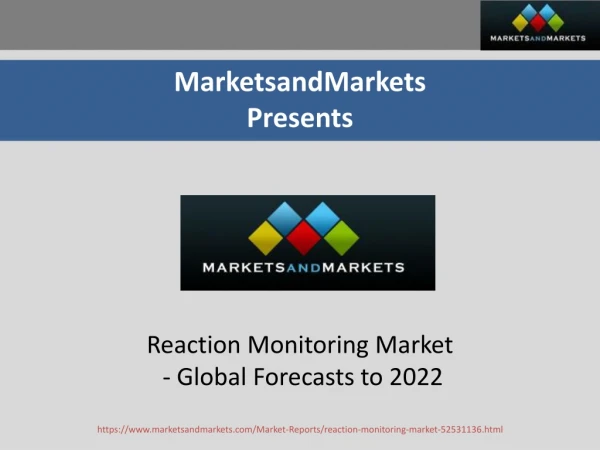 Reaction Monitoring Market - Data Triangulation Methodology