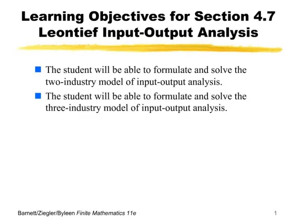 Learning Objectives for Section 4.7 Leontief Input-Output Analysis