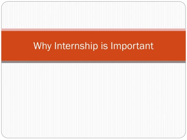 Why Internship is Important